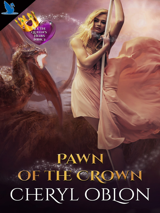 Title details for Pawn of the Crown by Cheryl Oblon - Available